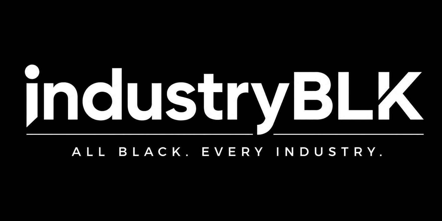 industryBLK — All Black. Every Industry.